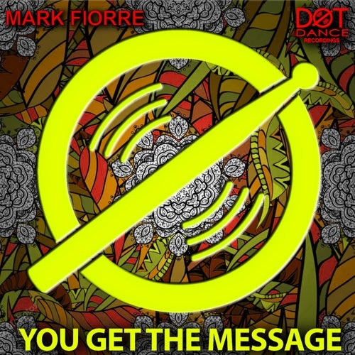 Mark Fiorre - You get the message [CAT456460]